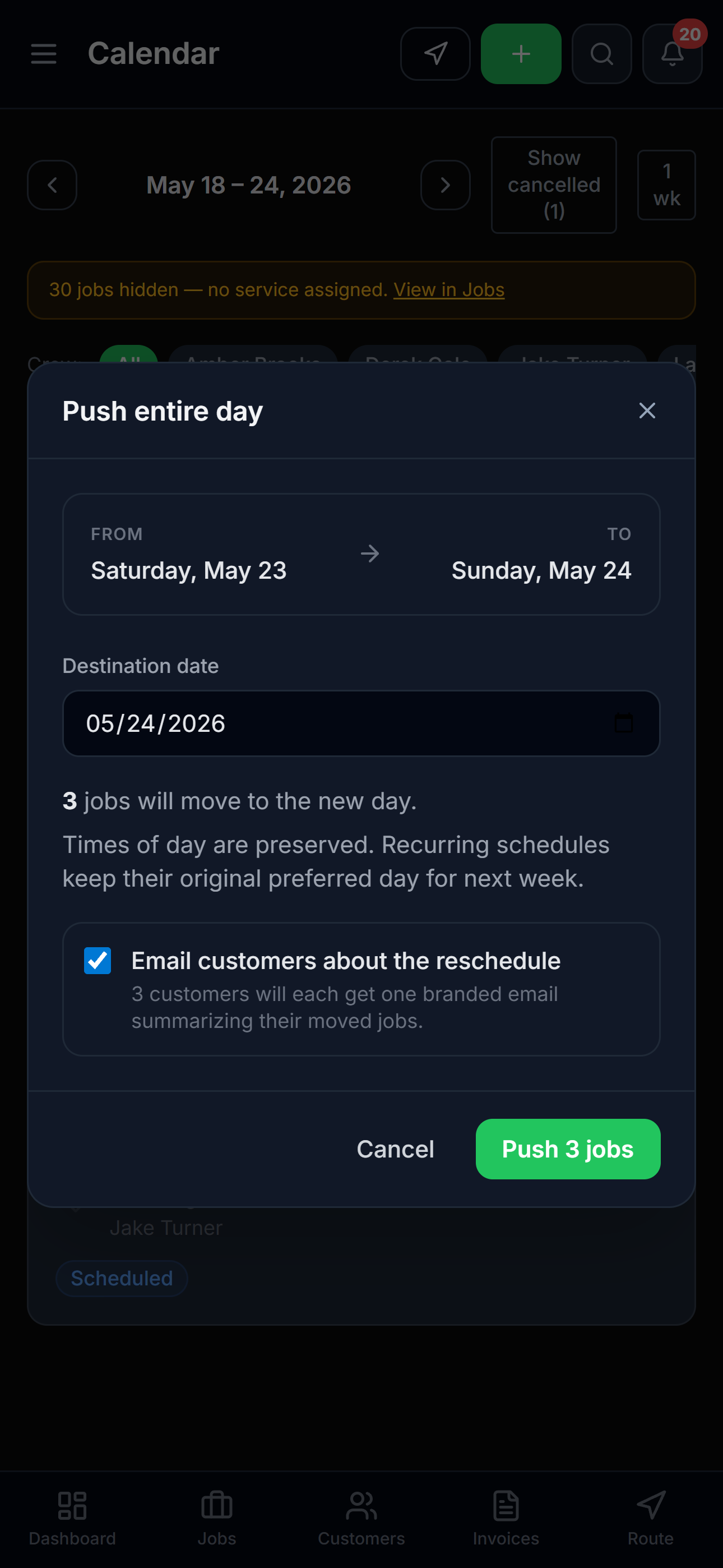 Push Day modal showing the day's jobs, the customer list, and the new-date picker